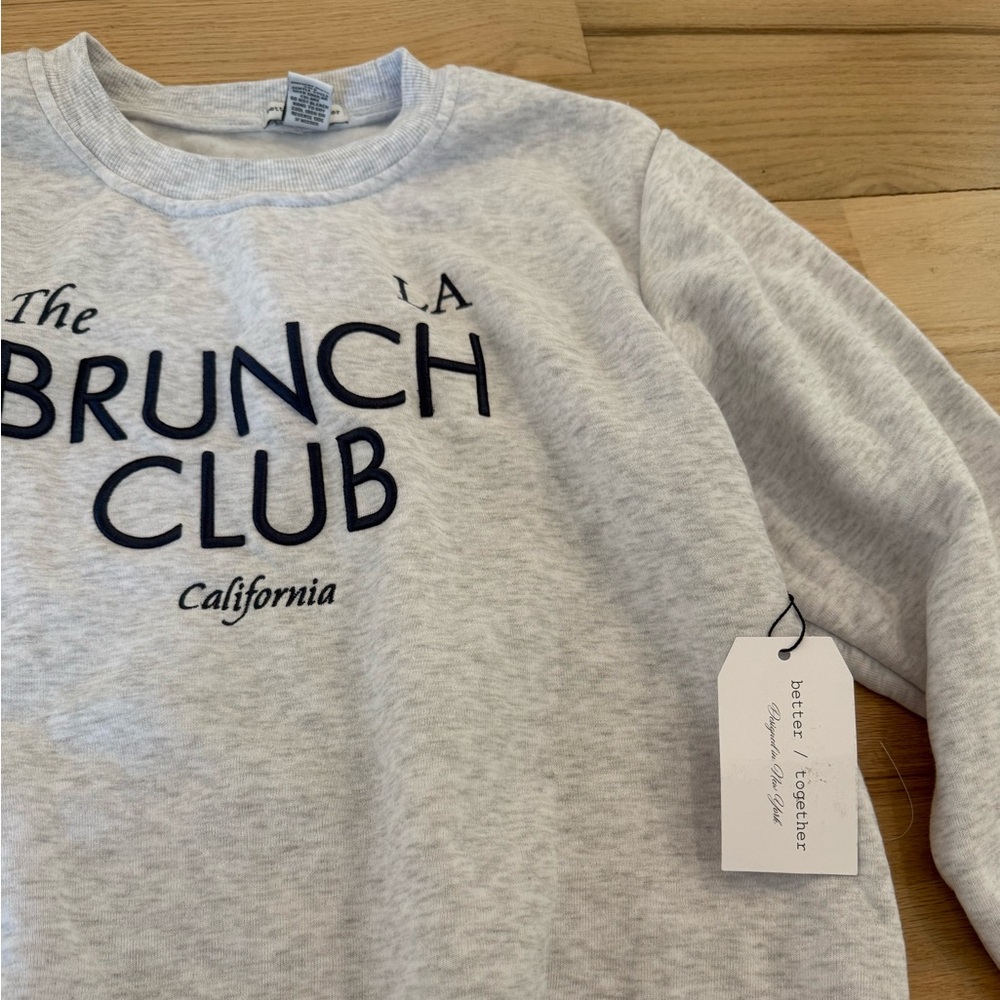 The LA Brunch Club Sweatshirt NWT - Picture 2 of 4